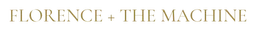 Florence and the Machine logo, wordmark version, on a transparent background